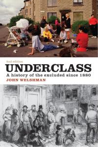 Cover image: Underclass 2nd edition 9781780935706