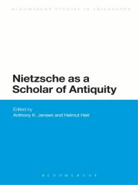 Cover image: Nietzsche as a Scholar of Antiquity 1st edition 9781474242011