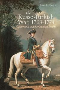 Omslagafbeelding: The Russo-Turkish War, 1768-1774 1st edition 9781472508010