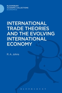Cover image: International Trade Theories and the Evolving International Economy 1st edition 9781472514684