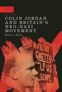 Titelbild: Colin Jordan and Britain's Neo-Nazi Movement 1st edition 9781472509314