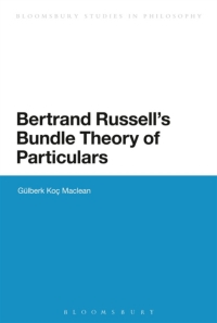 Cover image: Bertrand Russell's Bundle Theory of Particulars 1st edition 9781474257022