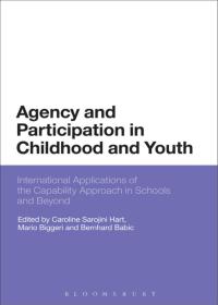 表紙画像: Agency and Participation in Childhood and Youth 1st edition 9781474252881