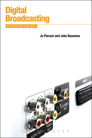 Imagen de portada: Digital Broadcasting 1st edition 9781847887405