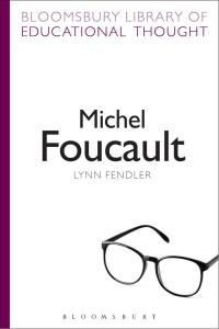 Omslagafbeelding: Michel Foucault 1st edition 9781472518811
