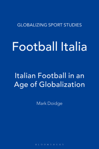 Imagen de portada: Football Italia 1st edition 9781472519191