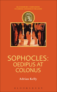 Cover image: Sophocles: Oedipus at Colonus 1st edition 9780715637135