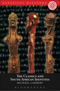 صورة الغلاف: The Classics and South African Identities 1st edition 9780715637968