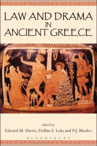 Cover image: Law and Drama in Ancient Greece 1st edition 9781472524188