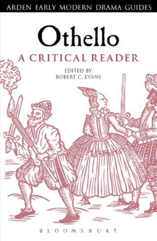 Cover image: Othello: A Critical Reader 1st edition 9781472520364
