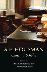 Cover image: A.E. Housman 1st edition 9781472533609