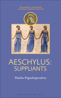 Cover image: Aeschylus: Suppliants 1st edition 9780715639139
