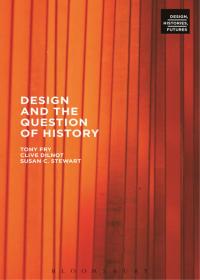 صورة الغلاف: Design and the Question of History 1st edition 9780857854773