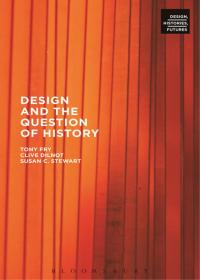 Cover image: Design and the Question of History 1st edition 9780857854773