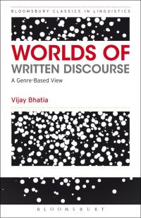 Imagen de portada: Worlds of Written Discourse 1st edition 9781472522634
