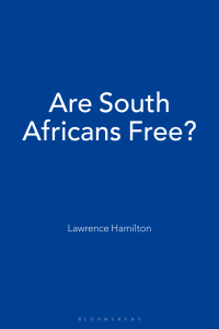 صورة الغلاف: Are South Africans Free? 1st edition 9781472526939