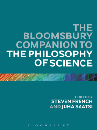 Titelbild: The Bloomsbury Companion to the Philosophy of Science 1st edition 9781472527592