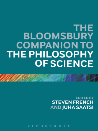 Cover image: The Bloomsbury Companion to the Philosophy of Science 1st edition 9781472527592