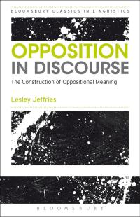 Cover image: Opposition In Discourse 1st edition 9781472528384