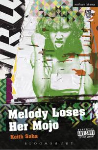 صورة الغلاف: Melody Loses Her Mojo 1st edition 9781472524423
