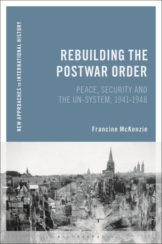 Cover image: Rebuilding the Postwar Order 1st edition 9781472533159