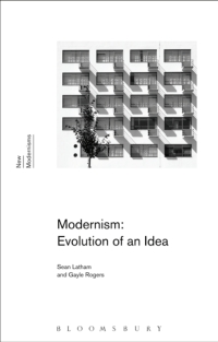 Imagen de portada: Modernism: Evolution of an Idea 1st edition 9781472523778