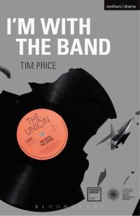 Cover image: I'm With the Band 1st edition 9781472533654