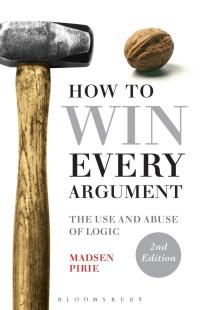 Imagen de portada: How to Win Every Argument 2nd edition 9781472529121