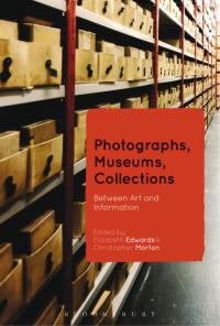 Imagen de portada: Photographs, Museums, Collections 1st edition 9781350133280