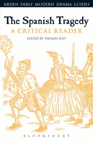 Cover image: The Spanish Tragedy 1st edition 9781472528957
