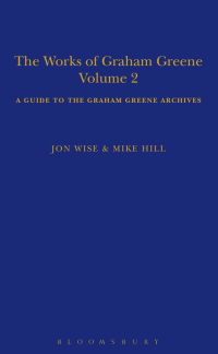 Immagine di copertina: The Works of Graham Greene, Volume 2 1st edition 9781472528193
