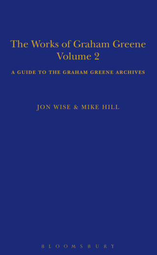 Cover image: The Works of Graham Greene, Volume 2 1st edition 9781472528193
