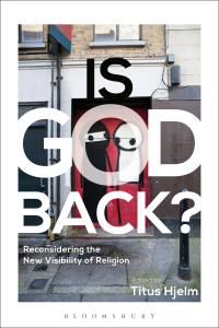 Titelbild: Is God Back? 1st edition 9781472526663