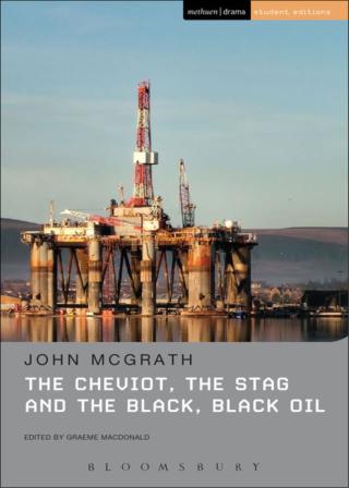 Cover image: The Cheviot, the Stag and the Black, Black Oil 1st edition 9781472531094