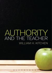 Imagen de portada: Authority and the Teacher 1st edition 9781472524287