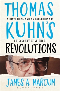 Cover image: Thomas Kuhn's Revolutions 1st edition 9781472530493