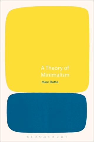 Cover image: A Theory of Minimalism 1st edition 9781472530301