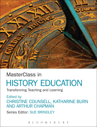 Imagen de portada: MasterClass in History Education 1st edition 9781472525185