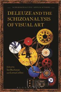 Cover image: Deleuze and the Schizoanalysis of Visual Art 1st edition 9781472524621