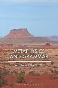 Imagen de portada: Metaphysics and Grammar 1st edition 9781472534217