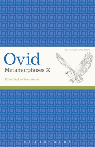 Immagine di copertina: Ovid, Metamorphoses X 1st edition 9781472522900