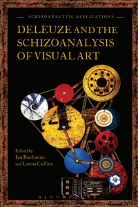 Cover image: Deleuze and the Schizoanalysis of Visual Art 1st edition 9781472524621