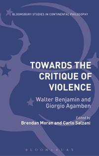 Cover image: Towards the Critique of Violence 1st edition 9781474241892