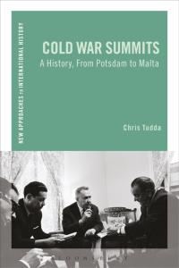 Cover image: Cold War Summits 1st edition 9781472529589