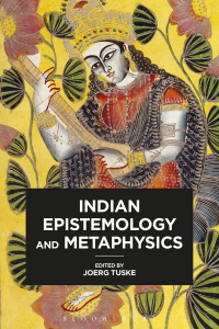 Omslagafbeelding: Indian Epistemology and Metaphysics 1st edition 9781472529534