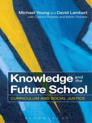 表紙画像: Knowledge and the Future School 1st edition 9781472528148