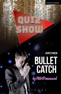 Omslagafbeelding: Quiz Show and Bullet Catch 1st edition 9781472534989