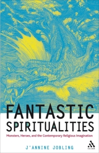 Cover image: Fantastic Spiritualities 1st edition 9780567030467