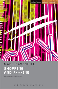 صورة الغلاف: Shopping And F***ing 1st edition 9780413773739