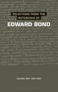 Cover image: Selections from the Notebooks Of Edward Bond 1st edition 9780413730206